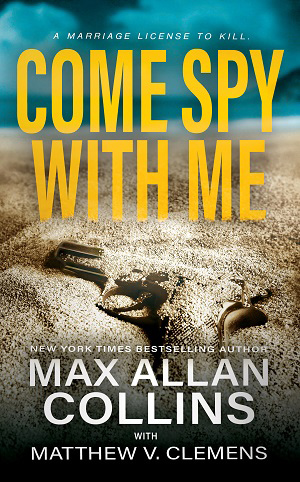 Come Spy With Me cover