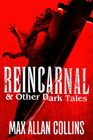 Reincarnal and Other Dark Tales